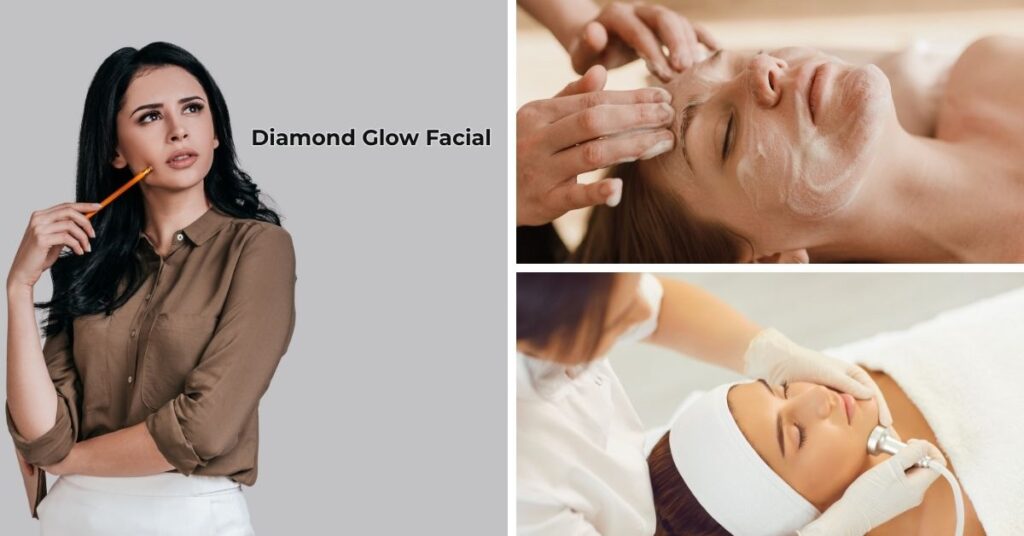 What Is the Diamond Glow Facial